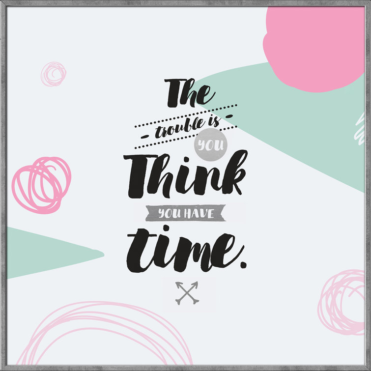 East Urban Home Colourful Slogan II Framed Textual Art Poster Wayfair